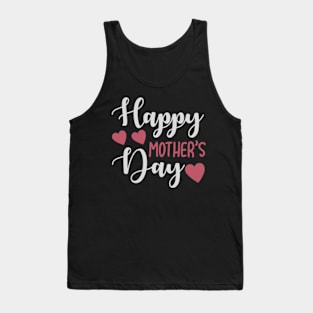 Happy mothers day Tank Top